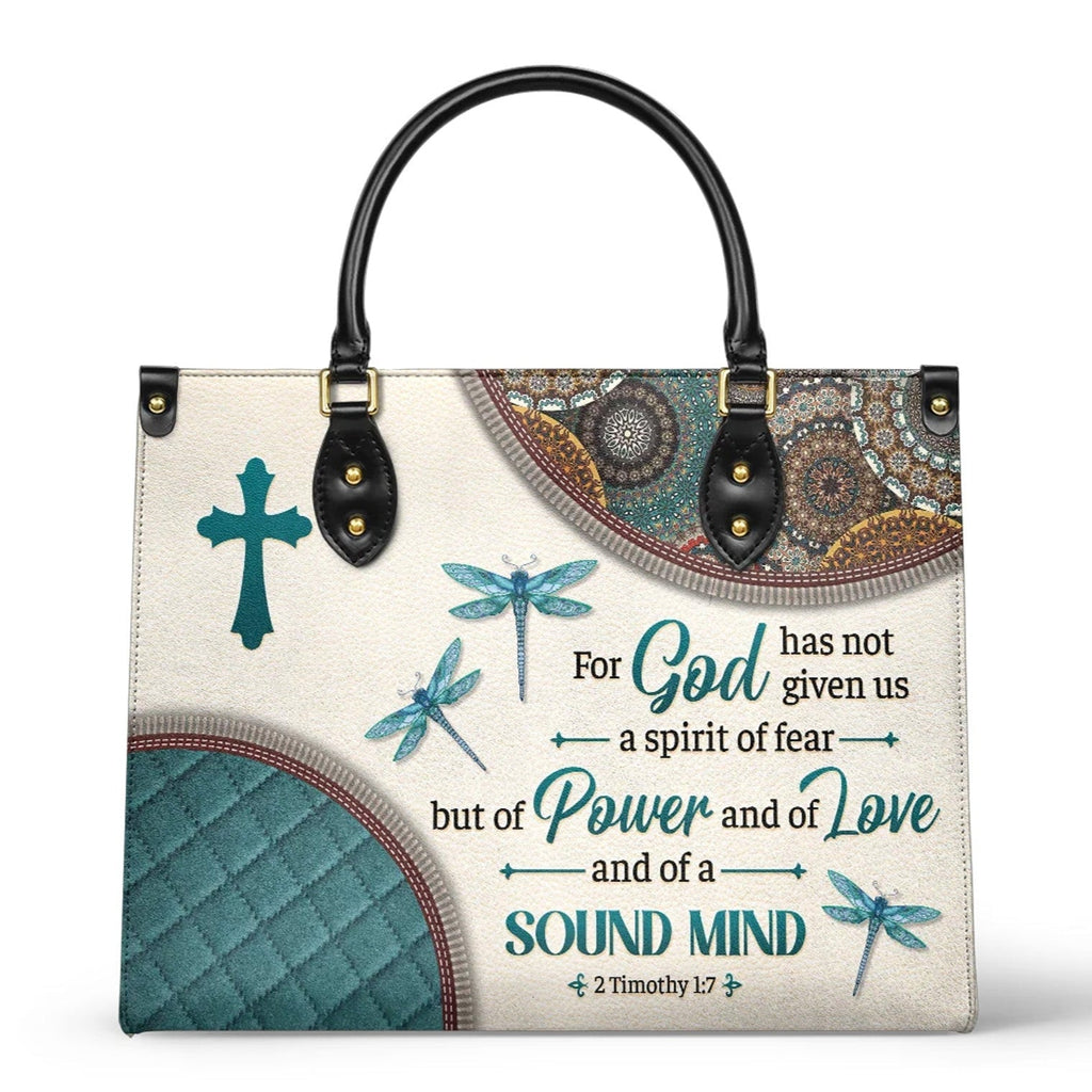 God Has Not Given Us a Spirit of Fear 2 Timothy 1:7 - Christian Leather Handbag