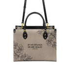 By His Wounds We Are Healed Isaiah 53:5 - Christian Leather Handbag