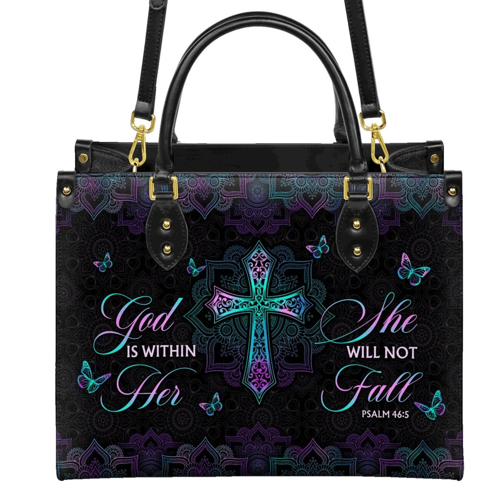 God Is Within Her She Will Not Fall Psalm 46:5 Faith - Christian Leather Handbag