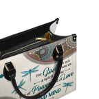 God Has Not Given Us a Spirit of Fear 2 Timothy 1:7 - Christian Leather Handbag