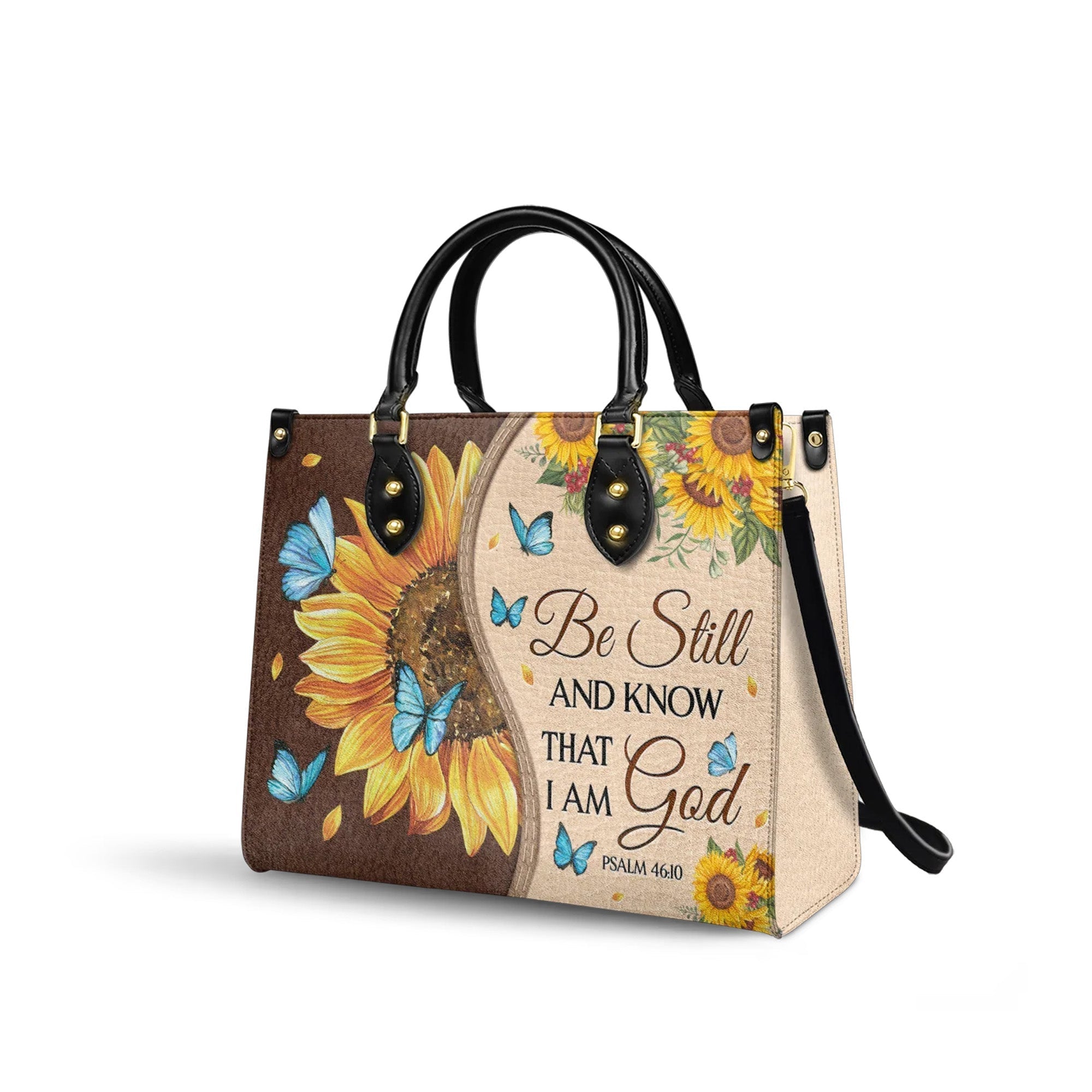 Be Still and Know That I Am God Psalm 46:10 Sunflower - Leather Handbag