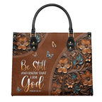 Be Still and Know That I Am God Psalm 46:10 - Christian Leather Handbag