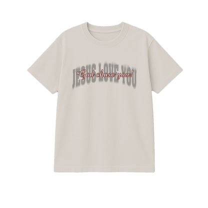 God Chose You Christian T-Shirt