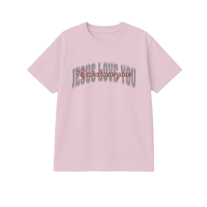 God Chose You Christian T-Shirt