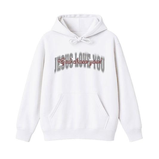 God Chose You Christian Hoodie