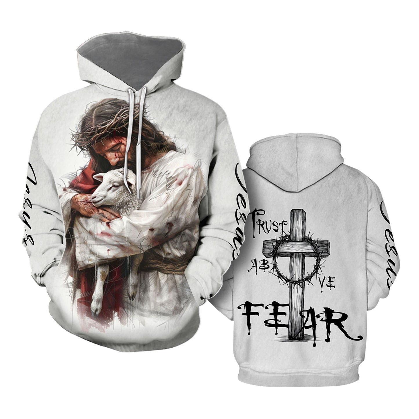 Trust Above Fear Hoodie – He Left the 99