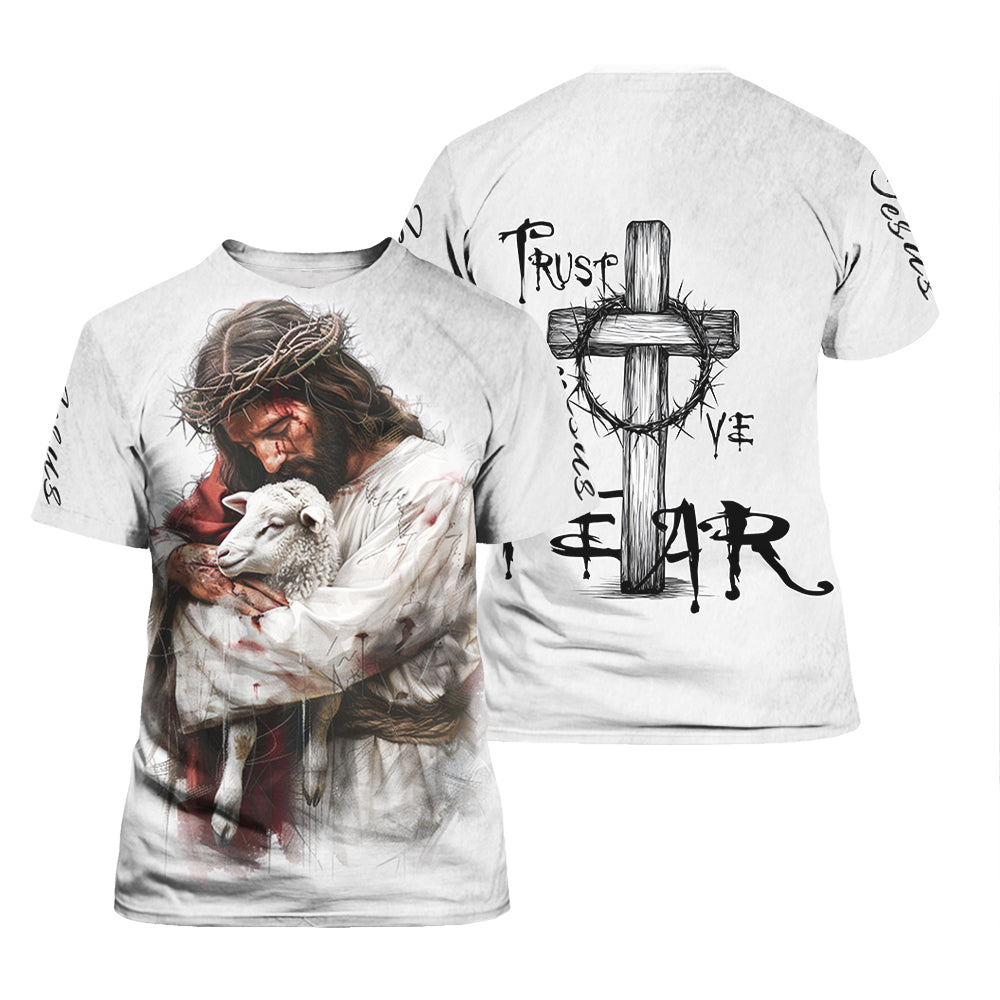 Trust Above Fear Christian T-Shirt