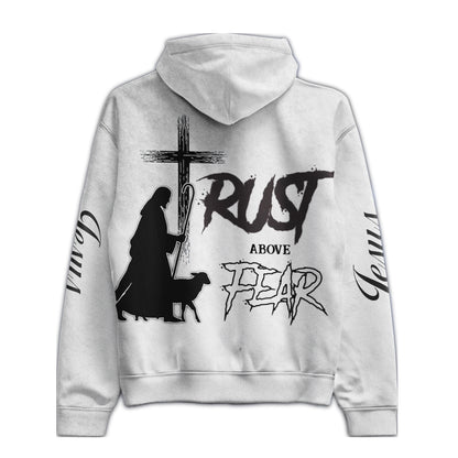 Trust Above Fear Christian Hoodie