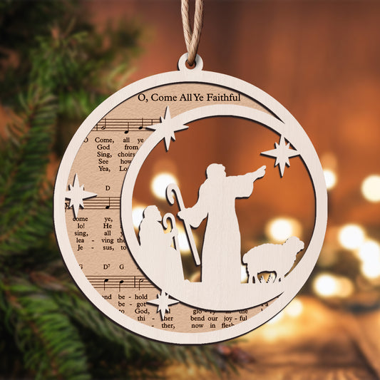 O, Come All Ye Faithful - Special Round Shape Layered Wooden Ornament