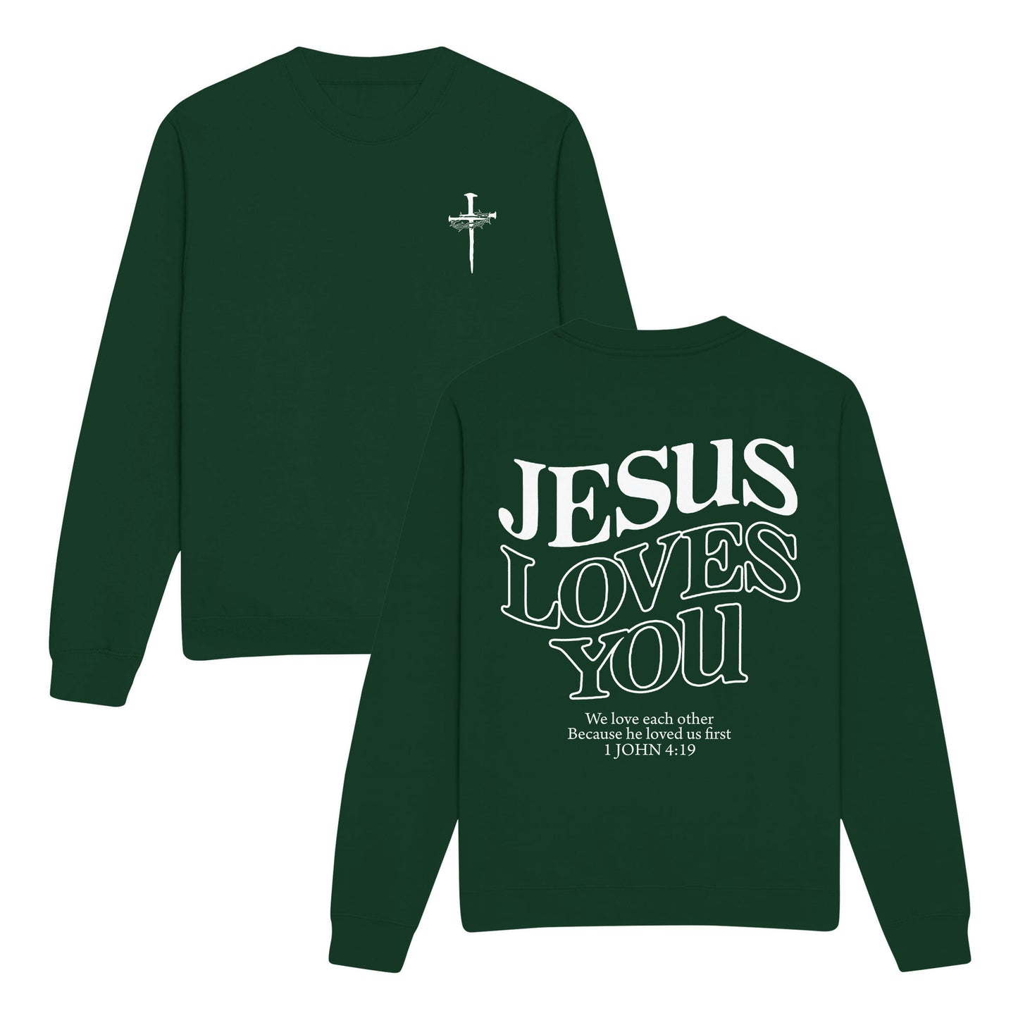 Love You Christian Sweatshirt
