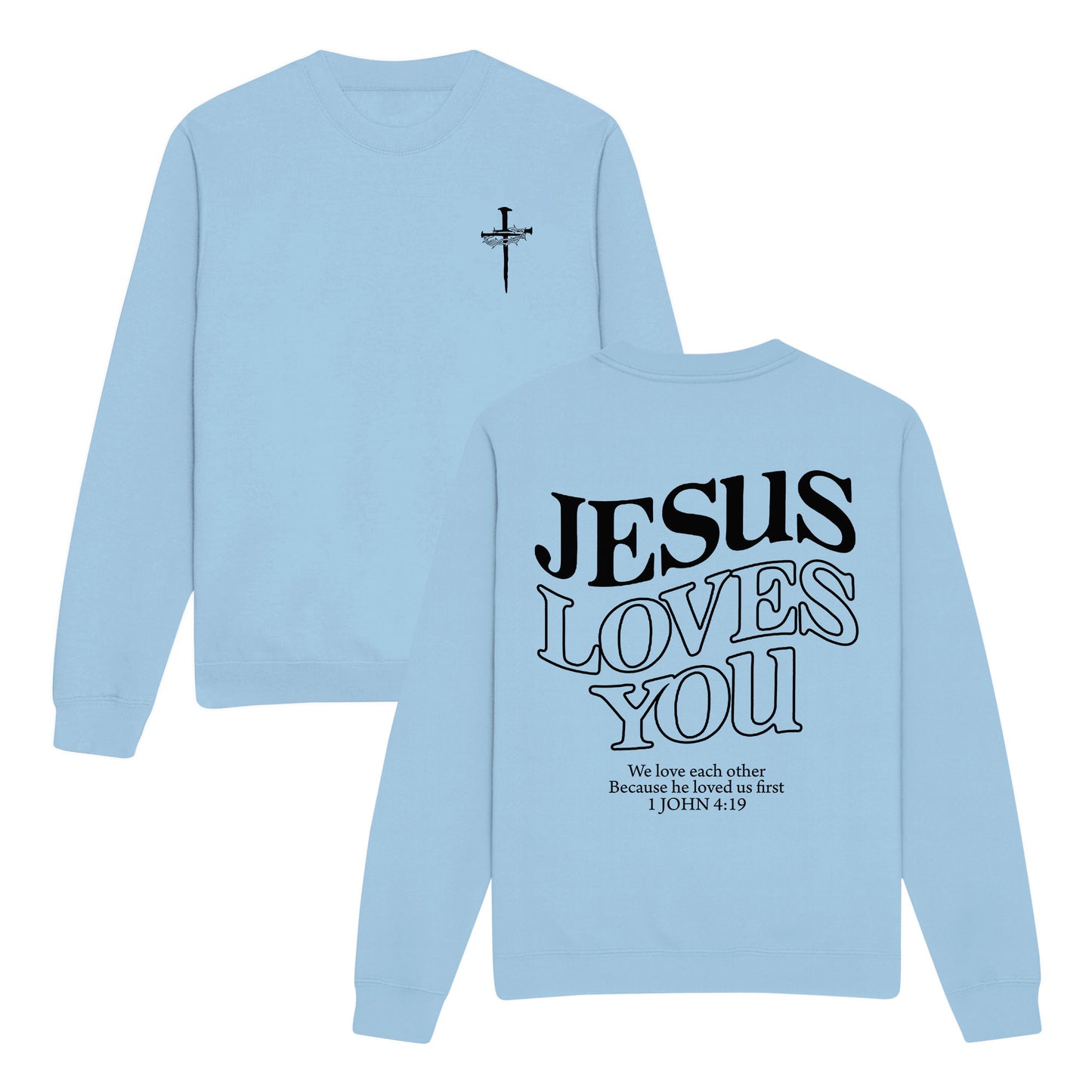 Love You Christian Sweatshirt