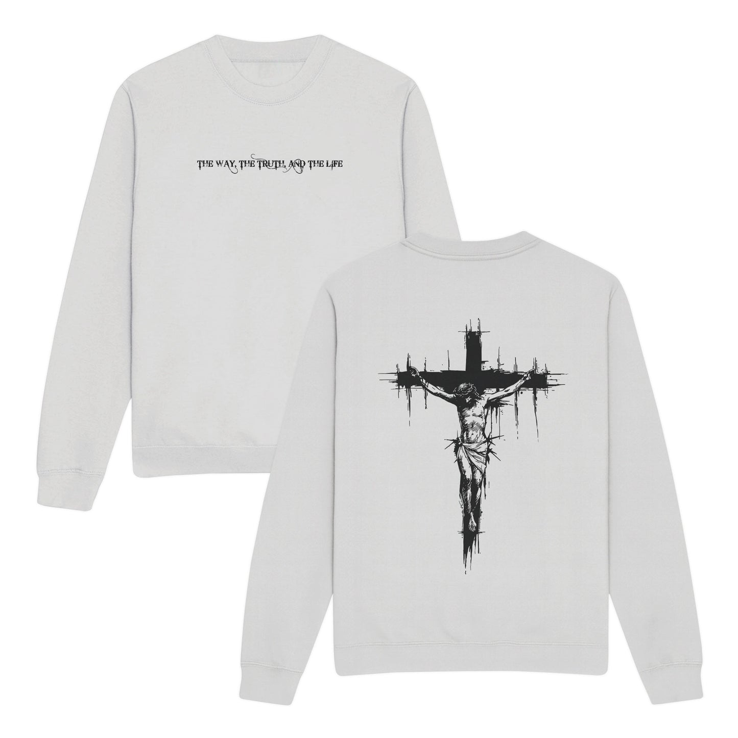 The Way The Truth and The Life Double-Sided Graphic Christian Sweatshirt