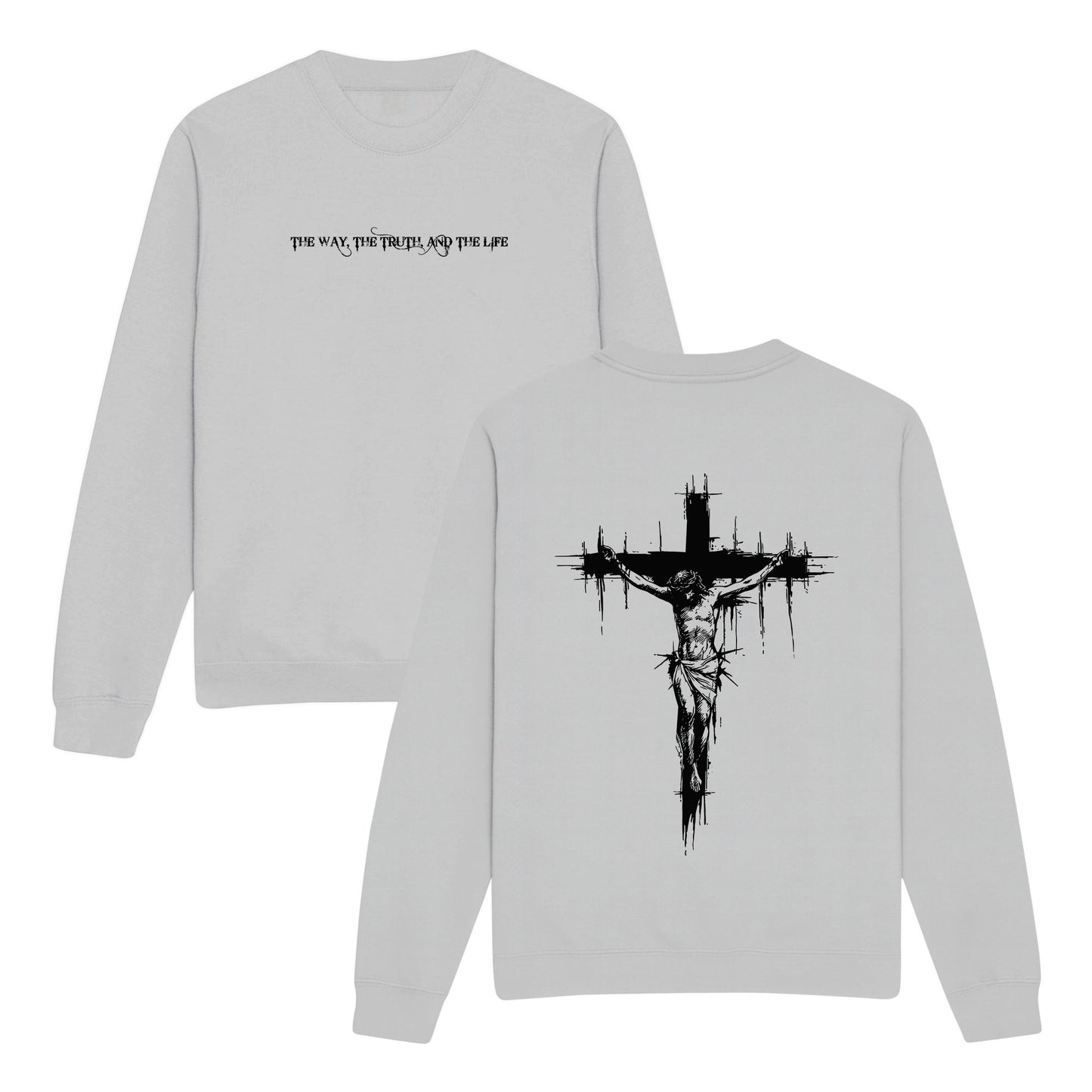 The Way The Truth and The Life Double-Sided Graphic Christian Sweatshirt