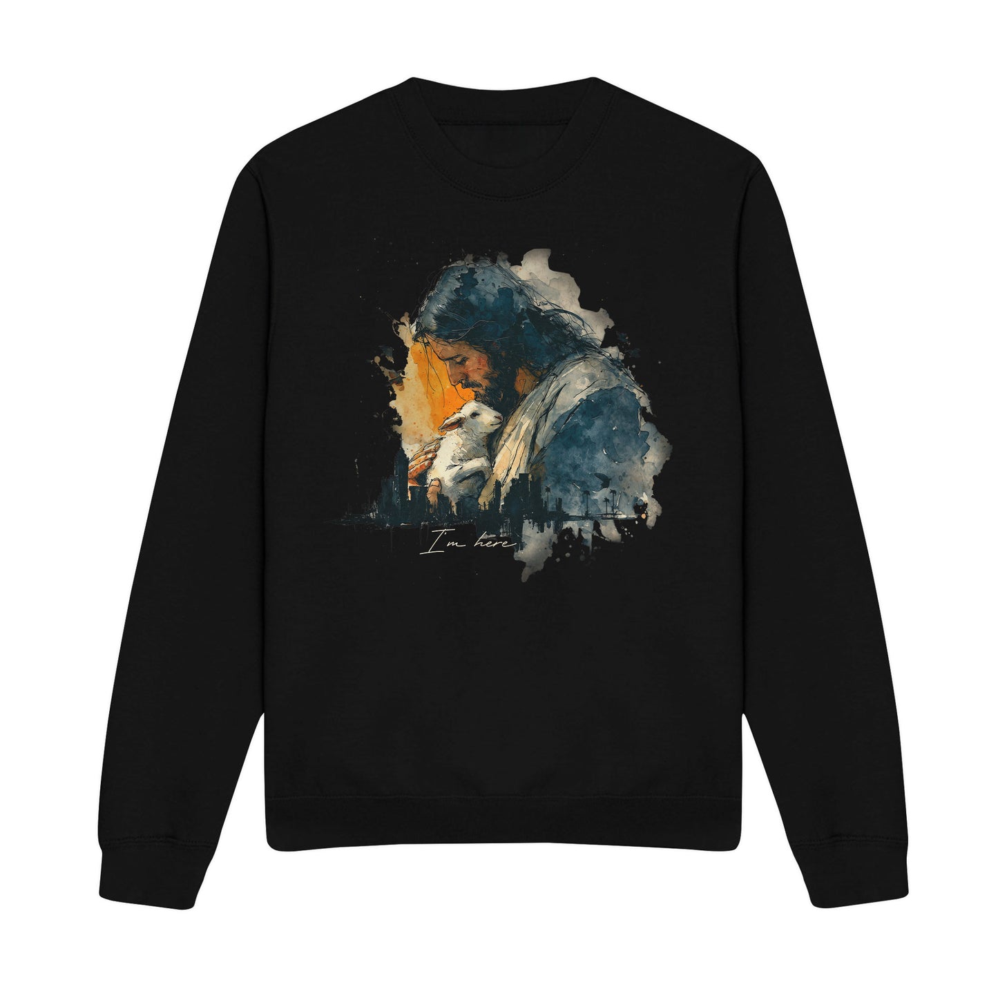 I'm Here Christian Sweatshirt