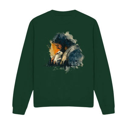 I'm Here Christian Sweatshirt