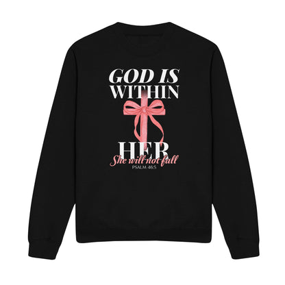 Within Her, She Will Not Fall Christian Sweatshirt