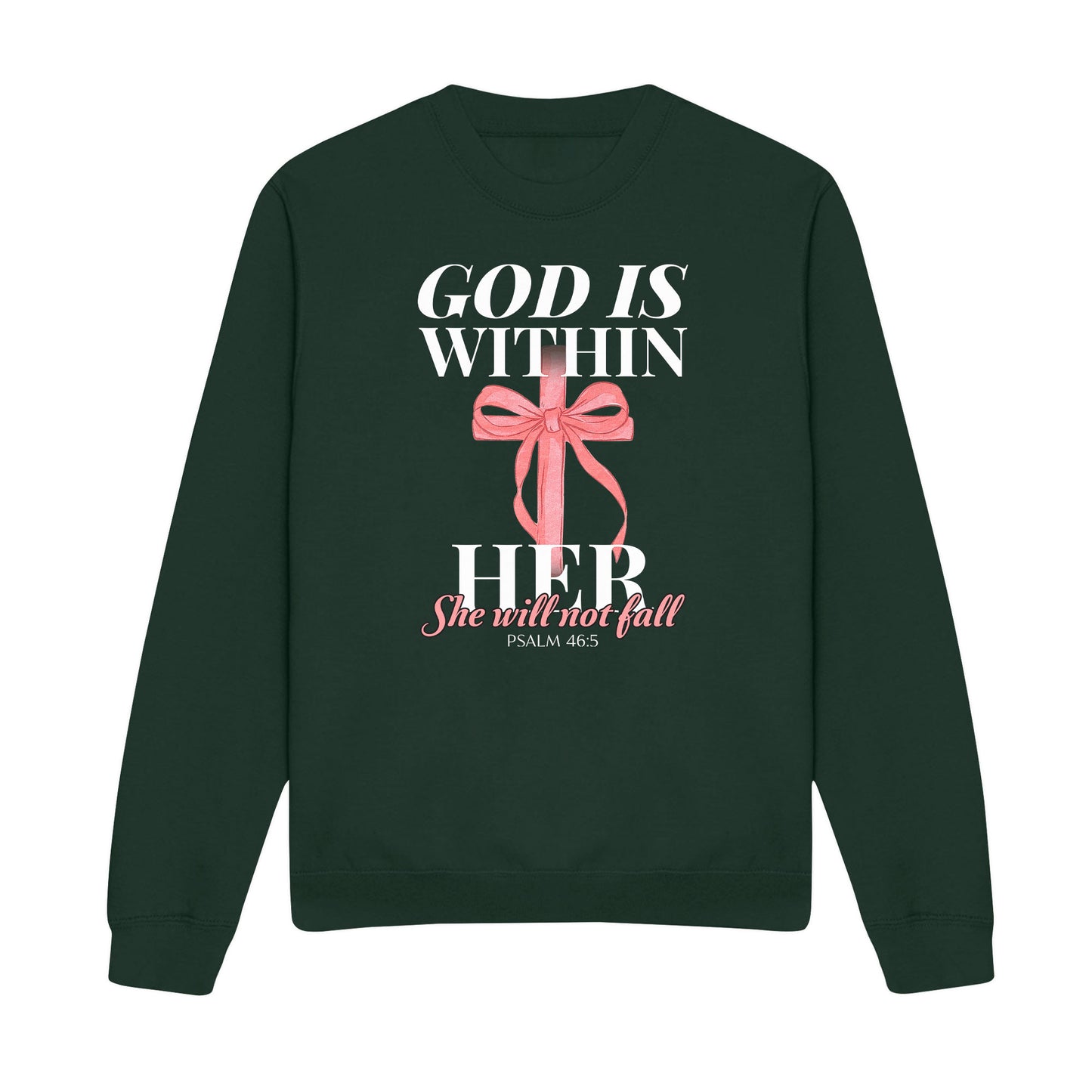 Within Her, She Will Not Fall Christian Sweatshirt