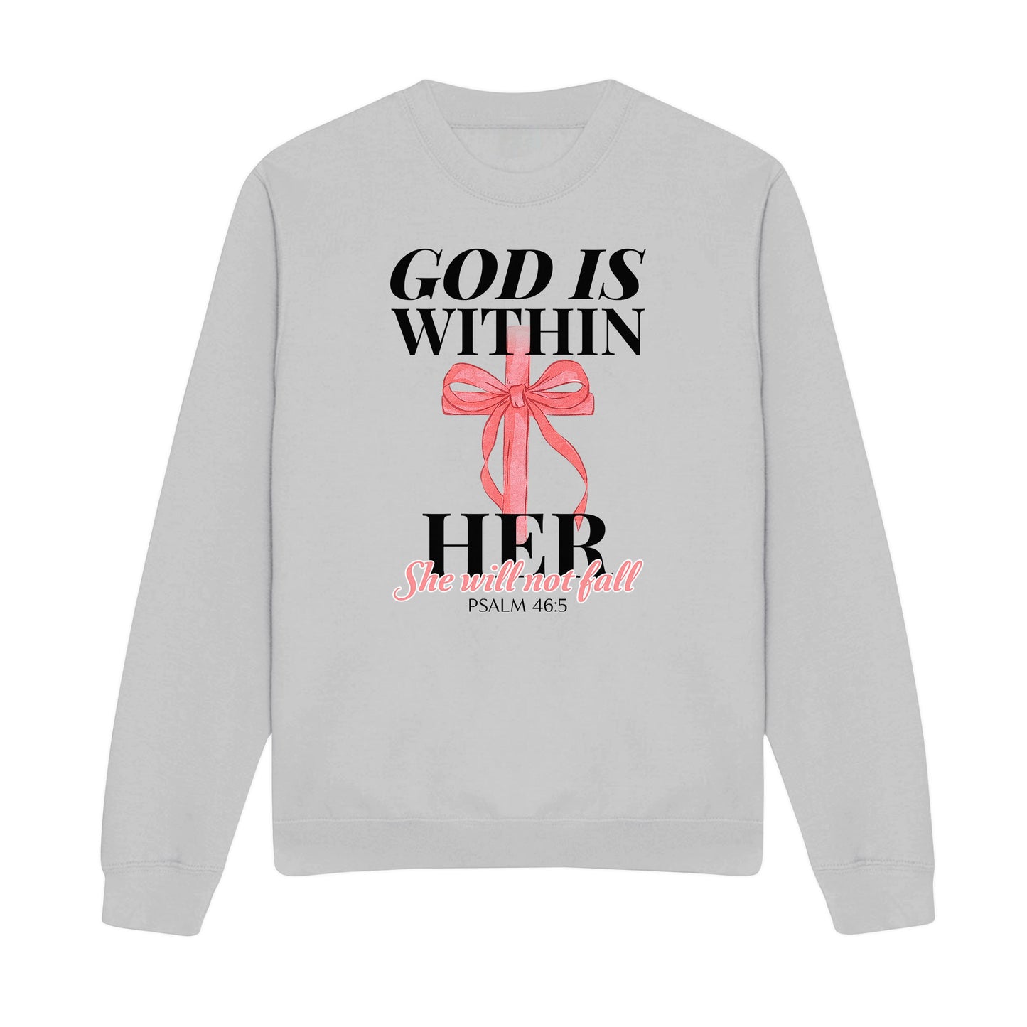 Within Her, She Will Not Fall Christian Sweatshirt