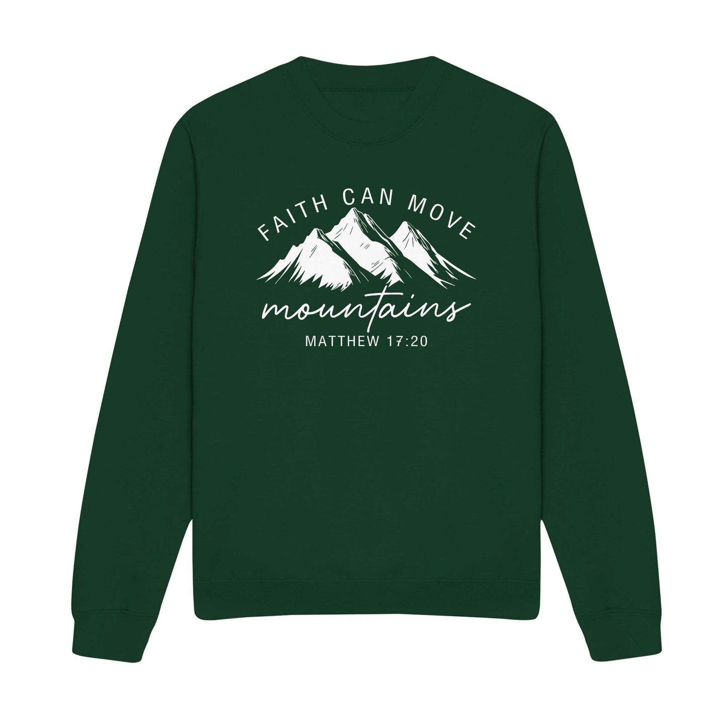 Faith Can Move Mountains Christian Sweatshirt
