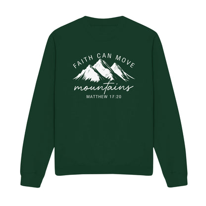 Faith Can Move Mountains Christian Sweatshirt