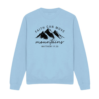 Faith Can Move Mountains Christian Sweatshirt