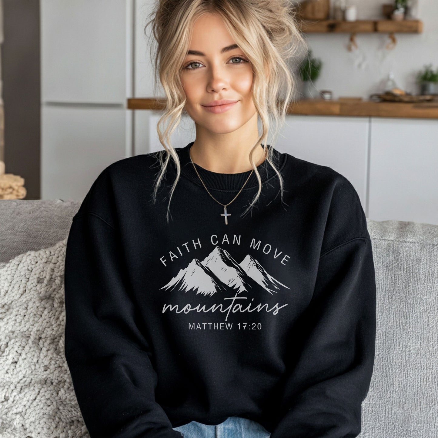 Faith Can Move Mountains Christian Sweatshirt