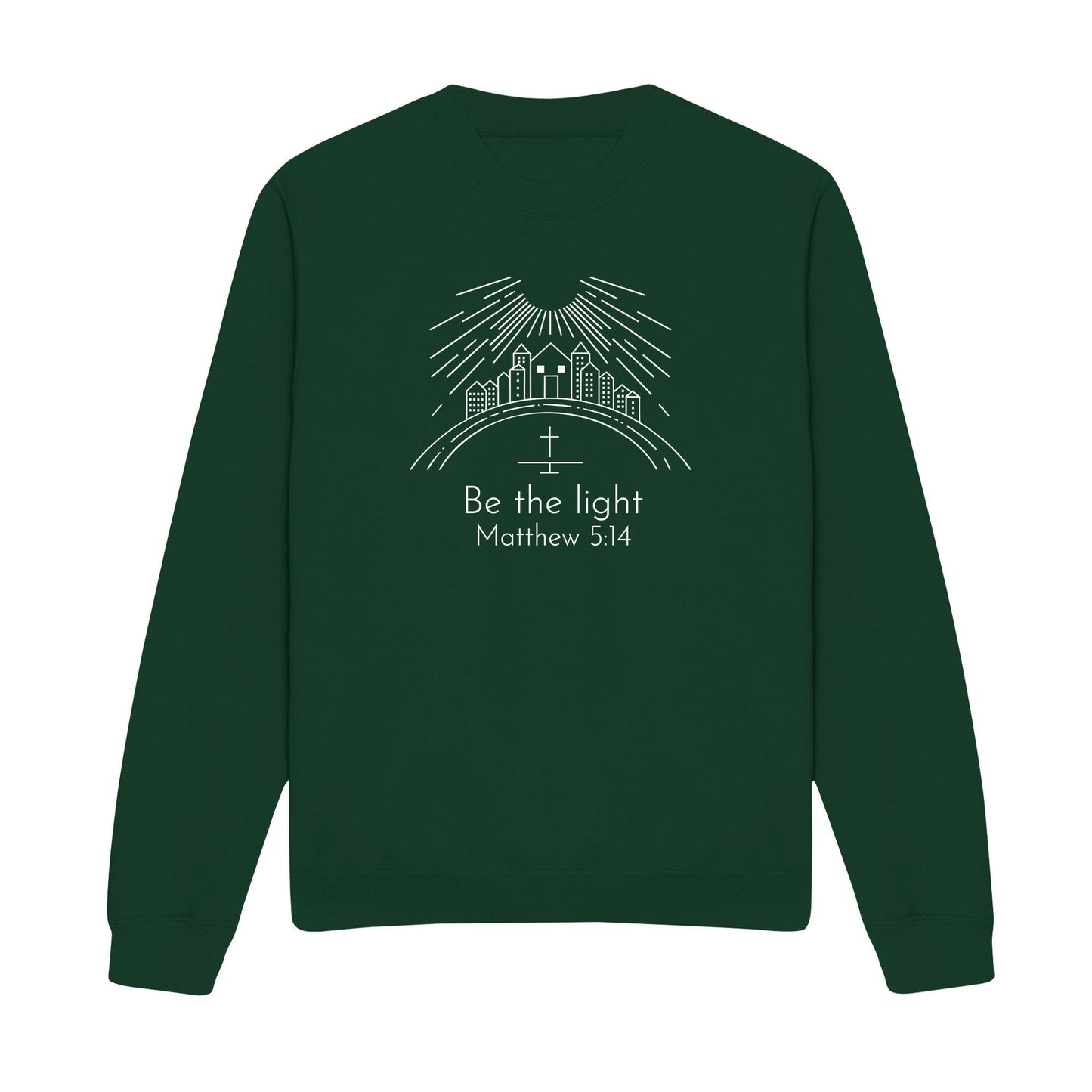 Be The Light Christian Sweatshirt