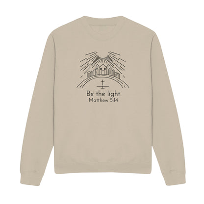 Be The Light Christian Sweatshirt
