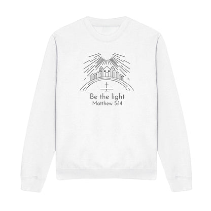 Be The Light Christian Sweatshirt