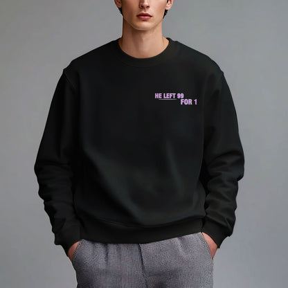 HE LEFT 99 Double-Sided Graphic Christian Sweatshirt