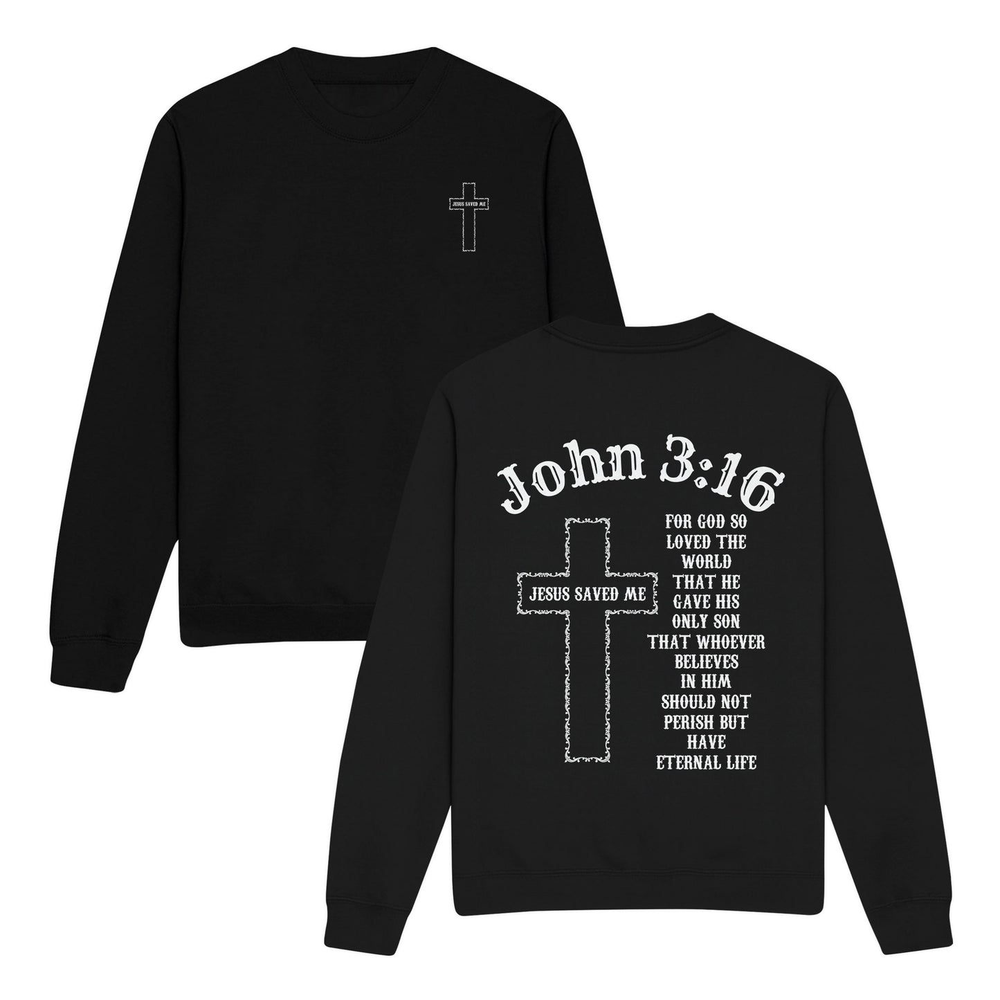 Inspirational Save Double-Sided Graphic Christian Sweatshirt
