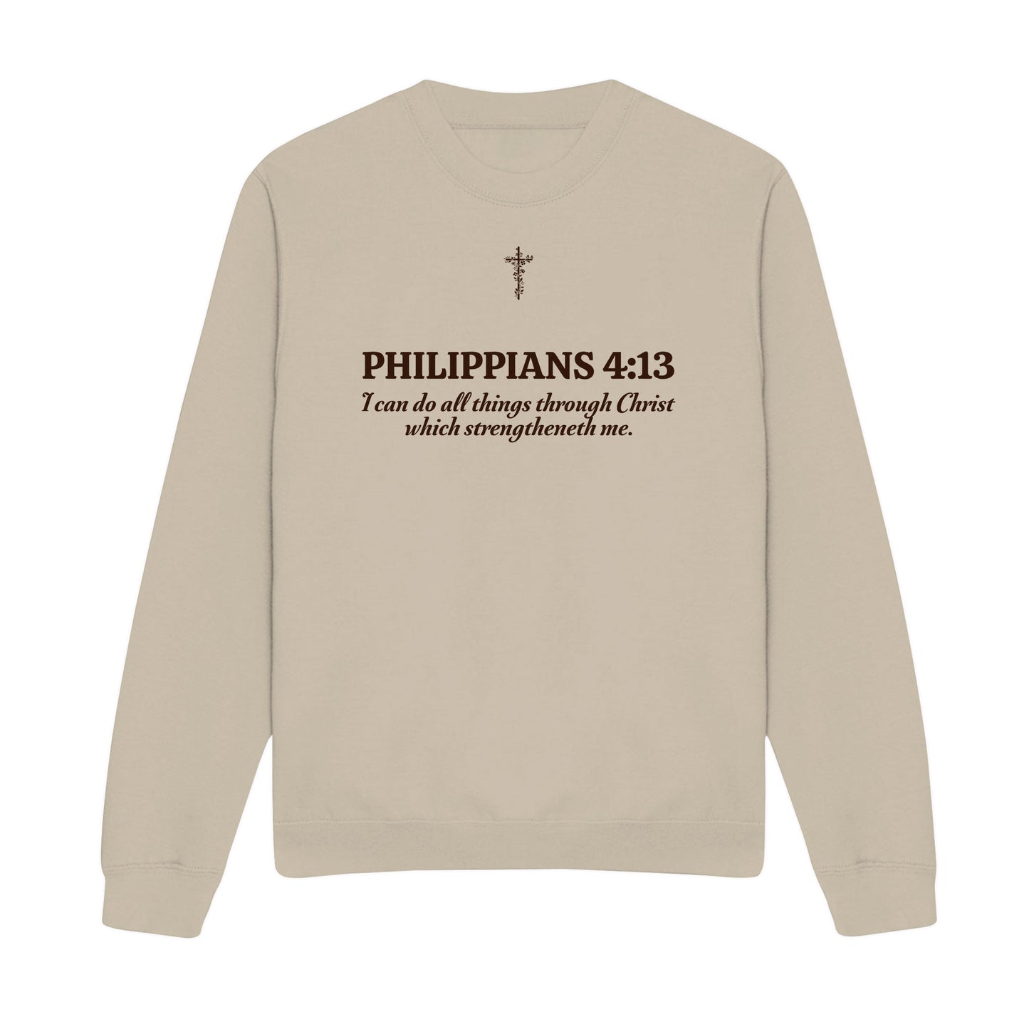I Can Do All Things Through Christian Sweatshirt
