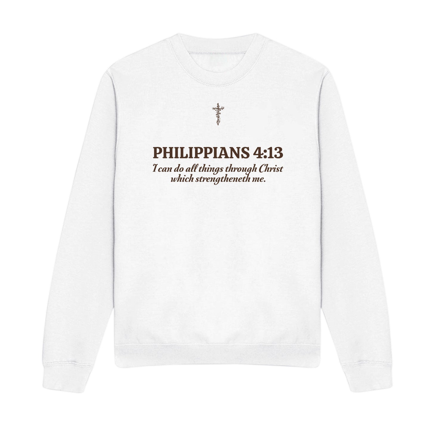 I Can Do All Things Through Christian Sweatshirt