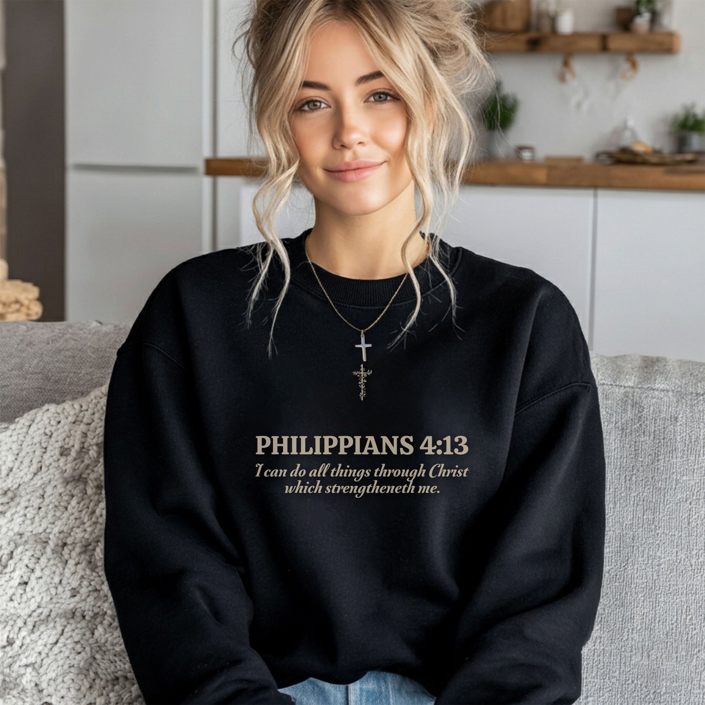I Can Do All Things Through Christian Sweatshirt