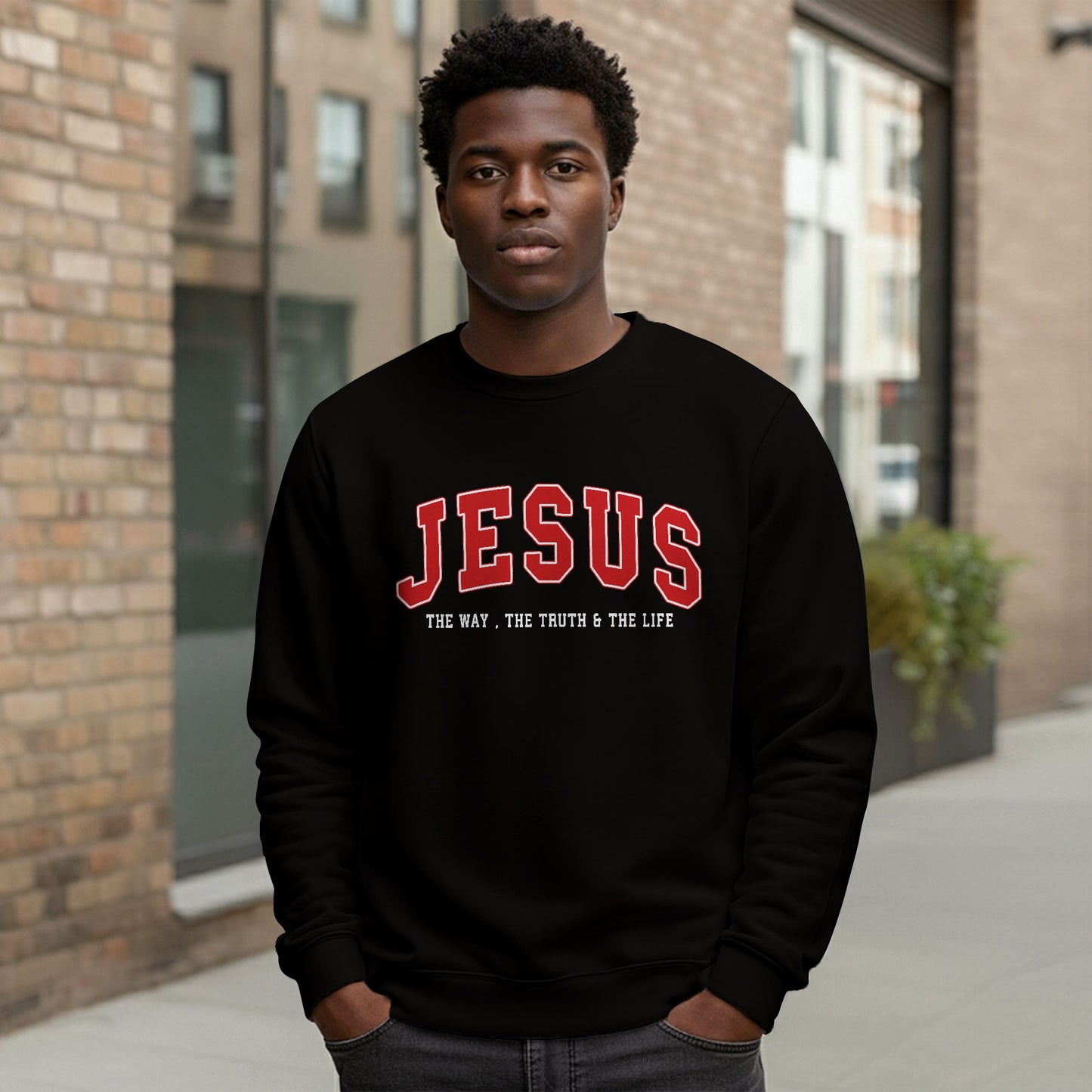The Way The Truth and The Life Christian Sweatshirt