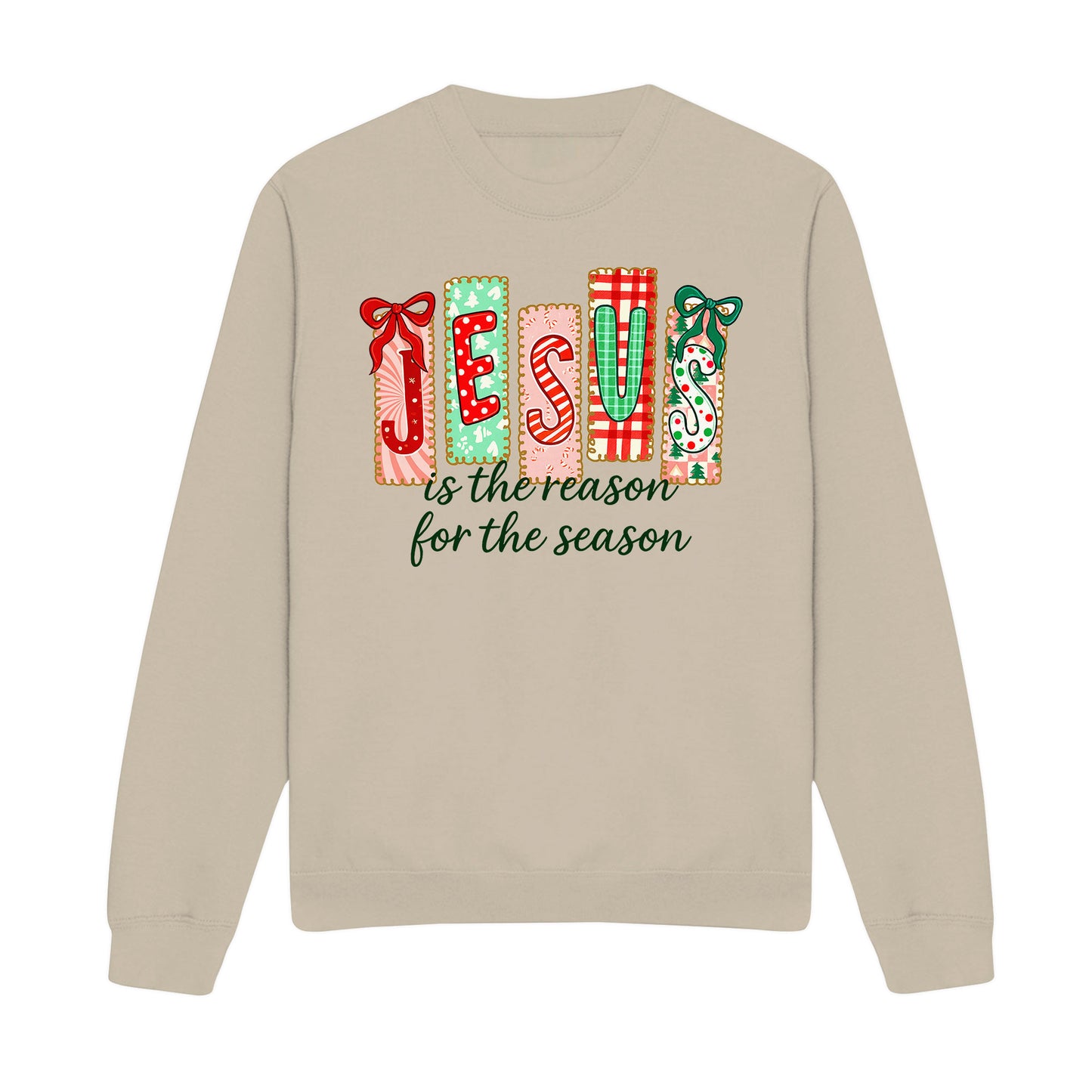 The Reason For The Season Christian Sweatshirt