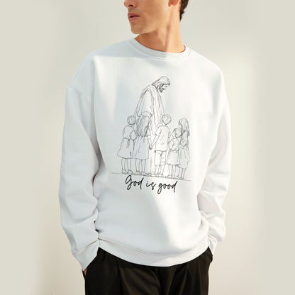 GOD IS GOOD Christian Sweatshirt