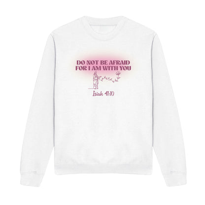 Isaiah 41:10 Christian Sweatshirt