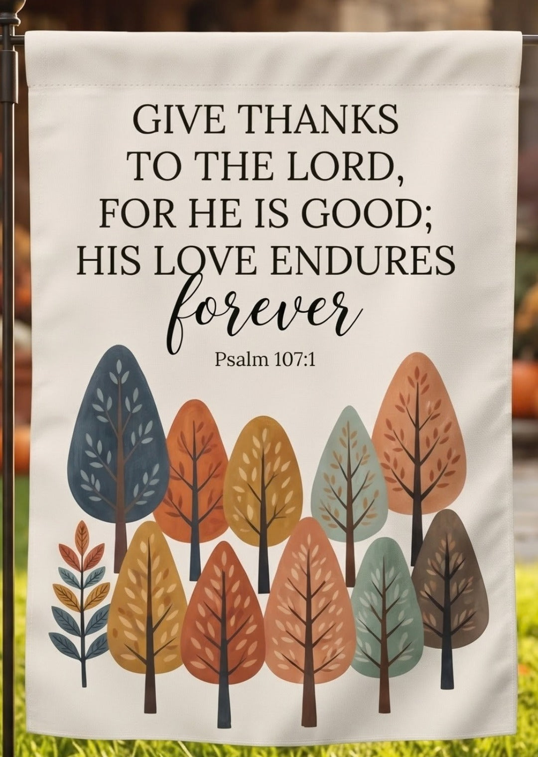 Give Thanks to the Lord Garden Flag - Christian Garden Flag, detail view