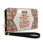 Never Underestimate A Woman Who Loves Reading Was Born In HHRZ29107597KT Zip Around Leather Wallet