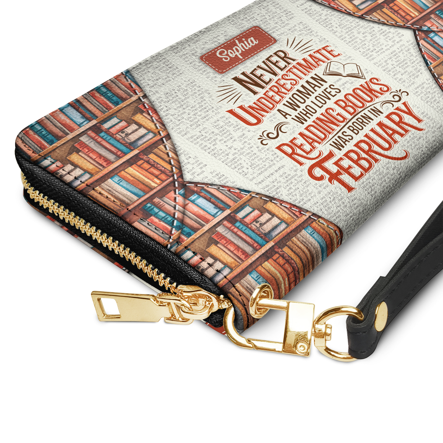 Never Underestimate A Woman Who Loves Reading Was Born In HHRZ29107597KT Zip Around Leather Wallet