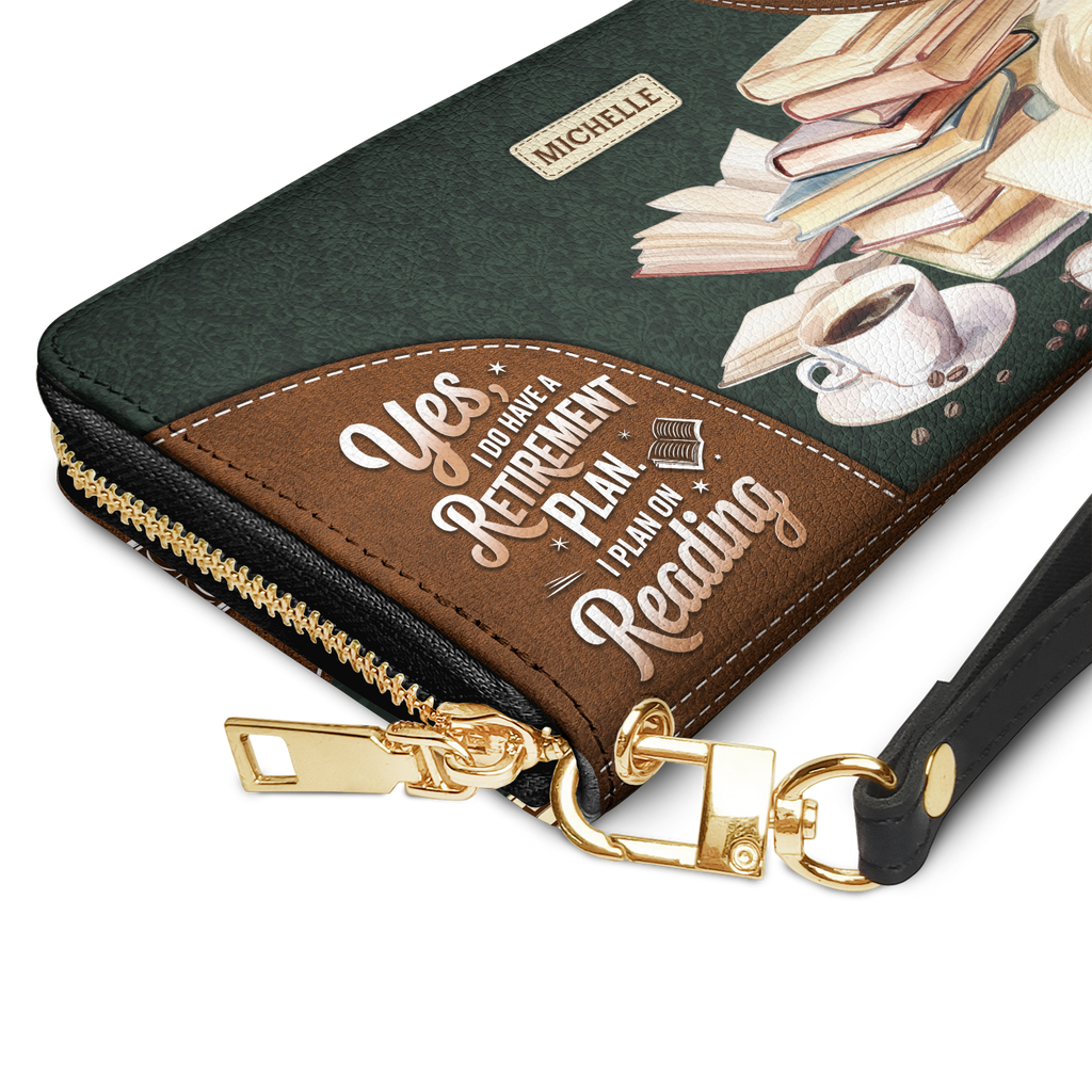 Yes I Do Have A Retirement Plan I Plan On Reading HHRZ29104202NB Zip Around Leather Wallet