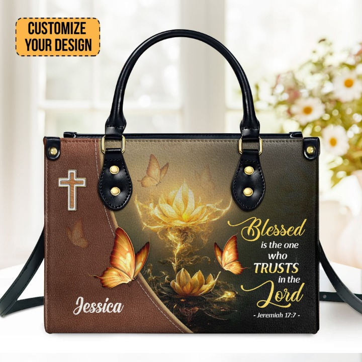 Blessed Is The One Who Trusts In The Lord Jeremiah 17:7 Customized Leather Handbag