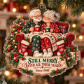 Still Merry After All These Years Acrylic Ornament - Acrylic Christmas Ornament, front view